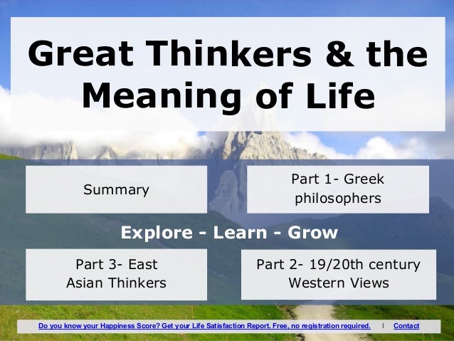 Part 1 - Happiness And The Meaning Of Life